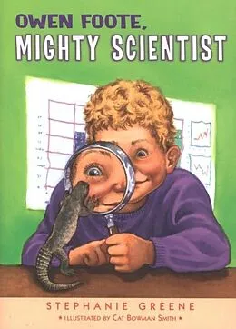 E-Book (epub) Owen Foote, Mighty Scientist von Stephanie Greene