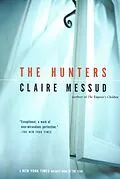 E-Book (epub) Hunters von Claire Messud