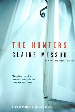 E-Book (epub) Hunters von Claire Messud