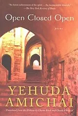 E-Book (epub) Open Closed Open von Yehuda Amichai