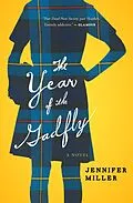 E-Book (epub) The Year of the Gadfly von Jennifer Miller