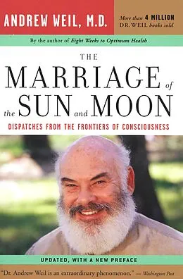E-Book (epub) The Marriage of the Sun and Moon von Andrew Weil