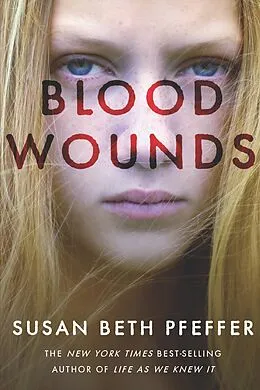 E-Book (epub) Blood Wounds von Susan Beth Pfeffer