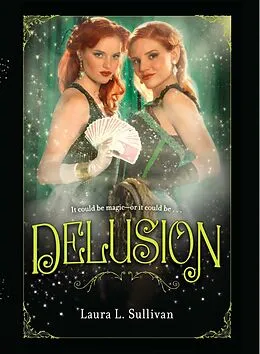 ePUB Delusion von Laura L. Sullivan