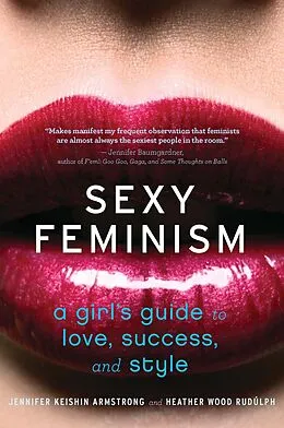 ePUB Sexy Feminism von Jennifer Keishin Armstrong