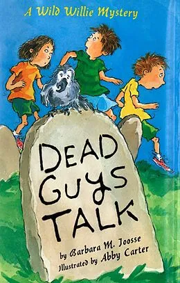 E-Book (epub) Dead Guys Talk von Barbara Joosse