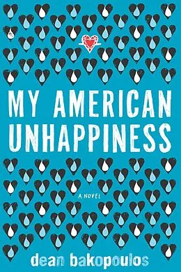 E-Book (epub) My American Unhappiness von Dean Bakopoulos