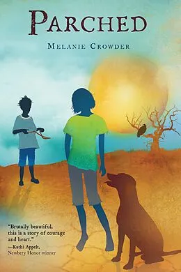E-Book (epub) Parched von Melanie Crowder