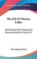 The Life Of Thomas Fuller