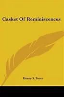 Casket Of Reminiscences