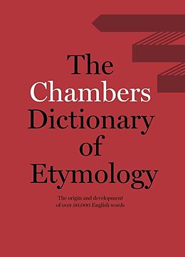 Livre Relié Chambers dictionary of etymology de r k Barnhart