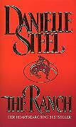 Kartonierter Einband The Ranch von Danielle Steel