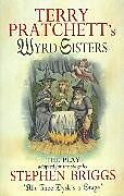 Wyrd Sisters: Playtext