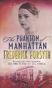 Livre de poche The Phantom of Manhattan de Frederick Forsyth