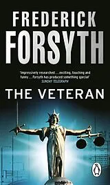 Kartonierter Einband The Veteran von Frederick Forsyth