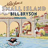Audio CD (CD/SACD) Notes from a Small Island von Bill Bryson