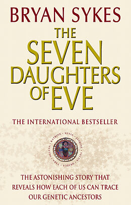 Kartonierter Einband The Seven Daughters of Eve von Bryan Sykes