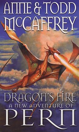 Couverture cartonnée Dragon's Fire de Anne McCaffrey, Todd McCaffrey