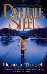 Kartonierter Einband Honour Thyself von Danielle Steel