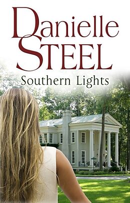 Kartonierter Einband Southern Lights von Danielle Steel