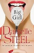Couverture cartonnée Big Girl de Danielle Steel