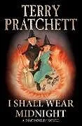 Poche format B I Shall Wear Midnight von Terry; Kidby, Paul Pratchett