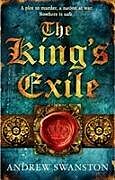 Kartonierter Einband The King's Exile von Andrew Swanston