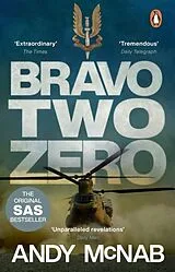 Kartonierter Einband Bravo Two Zero - 20th Anniversary Edition von Andy McNab