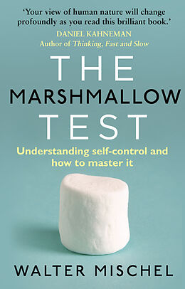 Couverture cartonnée The Marshmallow Test de Walter Mischel