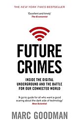Kartonierter Einband Future Crimes von Goodman Marc