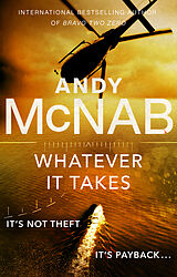 Couverture cartonnée Whatever It Takes de Andy McNab