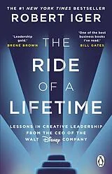 Kartonierter Einband The Ride of a Lifetime von Robert Iger
