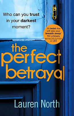 Couverture cartonnée The Perfect Betrayal de Lauren North