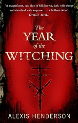 Kartonierter Einband The Year of the Witching von Alexis Henderson