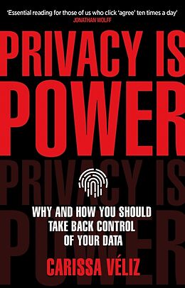 Couverture cartonnée Privacy is Power de Carissa Véliz