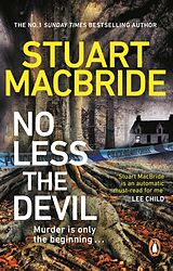 Couverture cartonnée No Less The Devil de Stuart MacBride