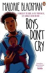 Kartonierter Einband Boys Don't Cry von Malorie Blackman
