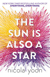 Couverture cartonnée The Sun is also a Star de Nicola Yoon