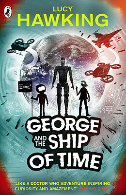 Couverture cartonnée George and the Ship of Time de Hawking Lucy