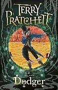 Kartonierter Einband Dodger von Terry Pratchett