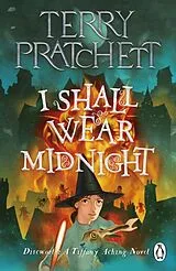 Kartonierter Einband I Shall Wear Midnight von Terry Pratchett