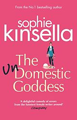 Couverture cartonnée The Undomestic Goddess de Sophie Kinsella