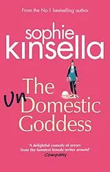 Kartonierter Einband The Undomestic Goddess von Kinsella Sophie