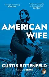 Kartonierter Einband (Kt) American Wife von Curtis Sittenfeld