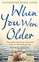 Kartonierter Einband (Kt) When You Were Older von Catherine Ryan Hyde