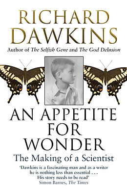 Couverture cartonnée An Appetite For Wonder: The Making of a Scientist de Richard Dawkins