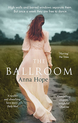 Kartonierter Einband The Ballroom von Anna Hope