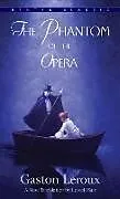 Poche format A The Phantom of the Opera von Gaston Leroux