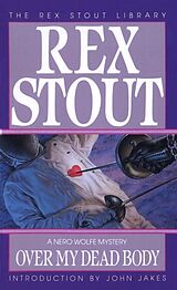 Couverture cartonnée Over My Dead Body de Rex Stout