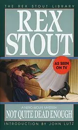 Poche format A Not Quite Dead Enough von Rex Stout